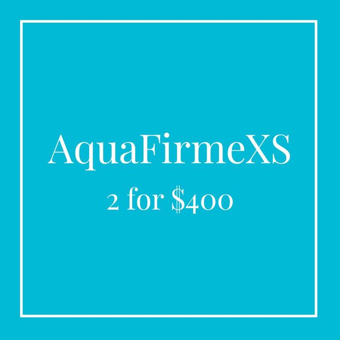 AquaFirmeXS — 2 for $400