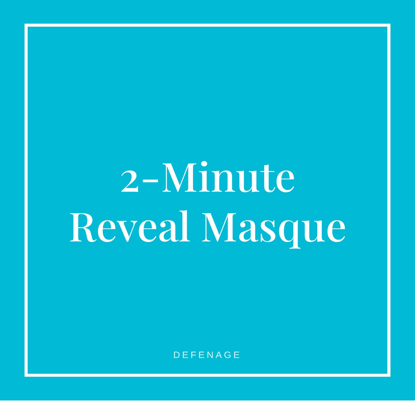 DefenAge 2-Minute Reveal Masque