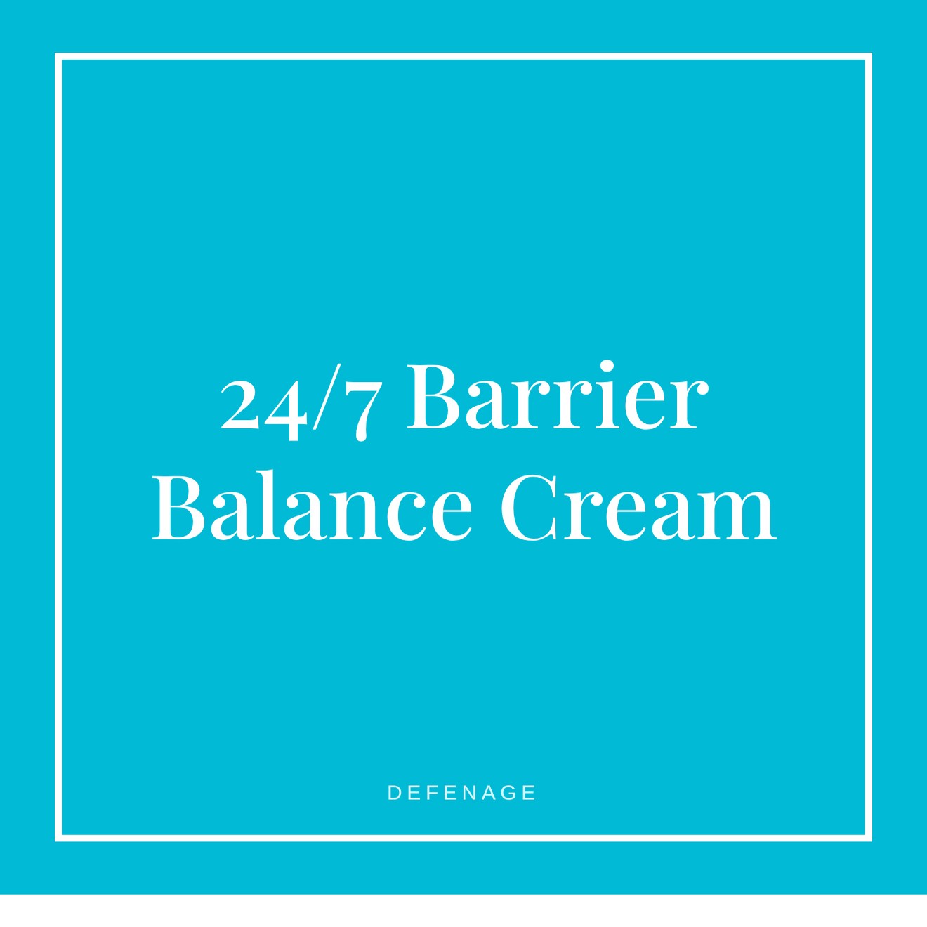 DefenAge 24/7 Barrier Balance Cream