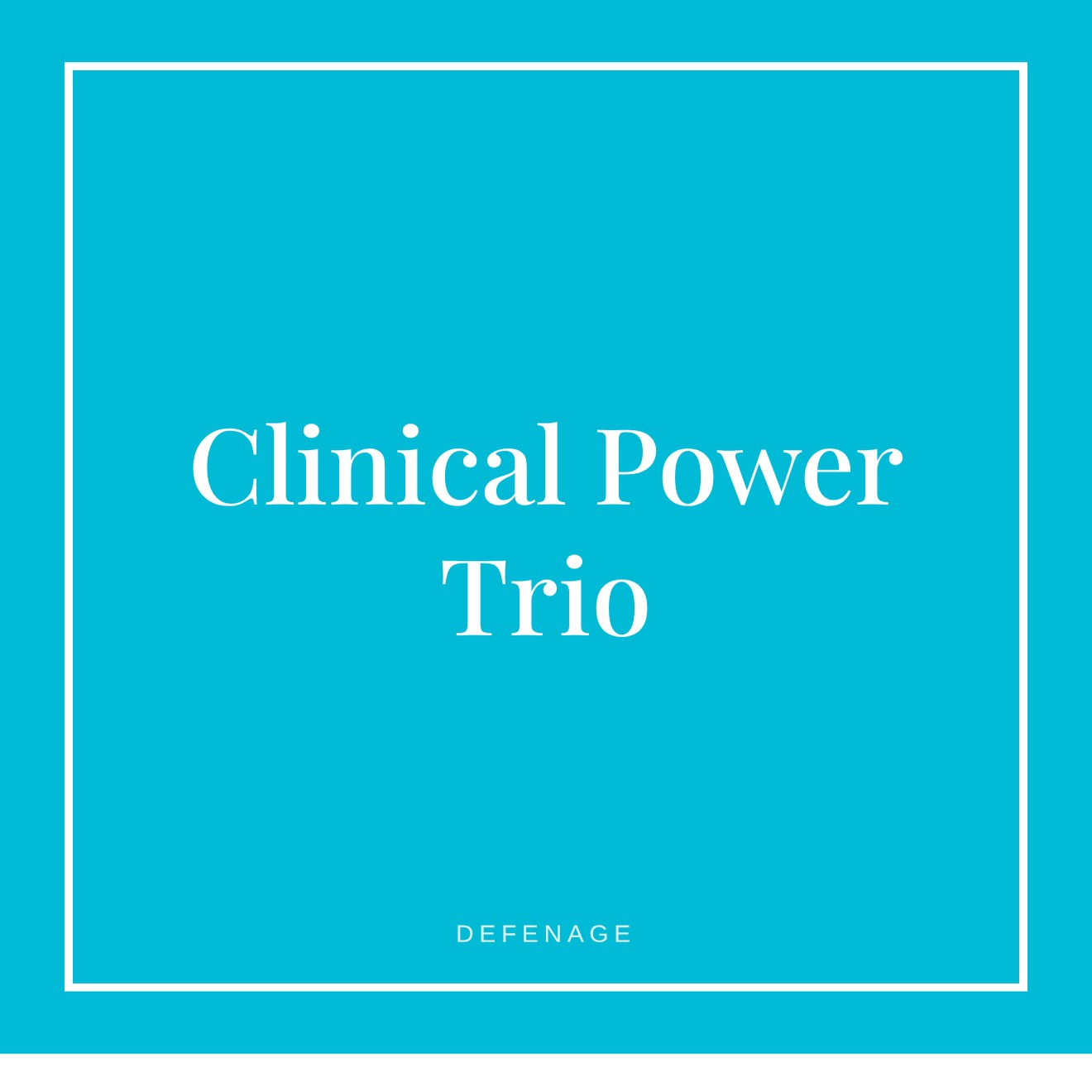DefenAge Clinical Power Trio