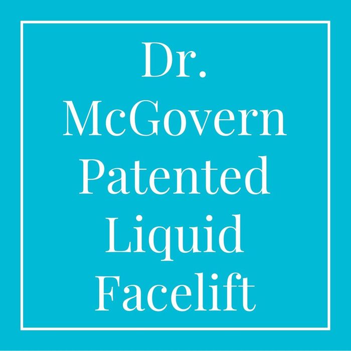 Dr. McGovern Patented Liquid Facelift