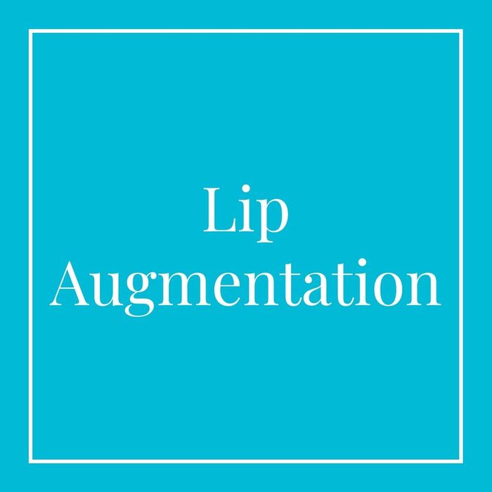 Lip Augmentation