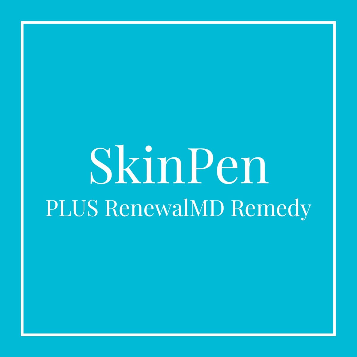 SkinPen Microneedling Package | RenewalMD