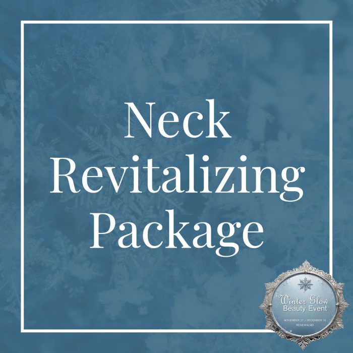 Day 2 of the 12 Days of Winter Glow - Neck Revitalizing Package