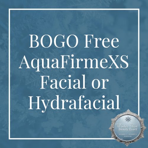 BOGO Free AquaFirmeXS Facial or Hydrafacial