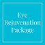 Eye Rejuvenation Package